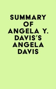 Summary of Angela Y. Davis's Angela Davis