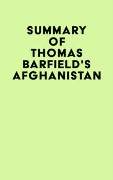 Summary of Thomas Barfield's Afghanistan