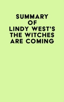 Summary of Lindy West's The Witches Are Coming