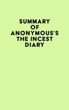 Summary of Anonymous's The Incest Diary