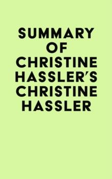 Summary of Christine Hassler's Christine Hassler