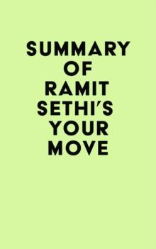 Summary of Ramit Sethi's Your Move