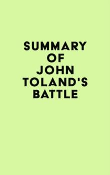 Summary of John Toland's Battle