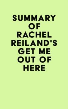 Summary of Rachel Reiland's Get Me Out of Here