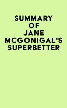 Summary of Jane McGonigal's SuperBetter