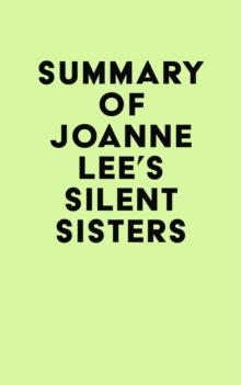 Summary of Joanne Lee's Silent Sisters