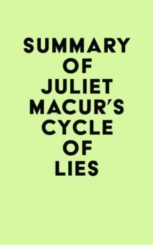 Summary of Juliet Macur's Cycle of Lies