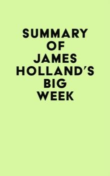 Summary of James Holland's Big Week