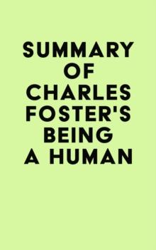 Summary of Charles Foster's Being a Human