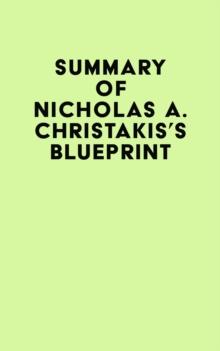 Summary of Nicholas A. Christakis's Blueprint