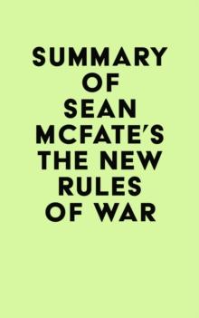 Summary of Sean McFate's The New Rules of War