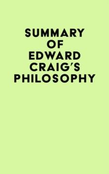 Summary of Edward Craig's Philosophy