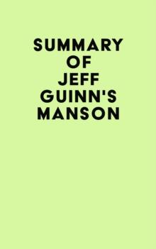 Summary of Jeff Guinn's Manson