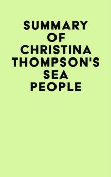 Summary of Christina Thompson's Sea People