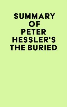 Summary of Peter Hessler's The Buried