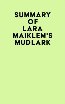 Summary of Lara Maiklem's Mudlark