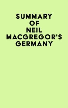 Summary of Neil MacGregor's Germany