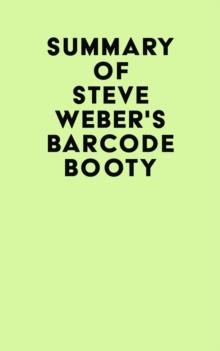 Summary of Steve Weber's Barcode Booty