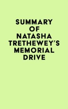 Summary of Natasha Trethewey's Memorial Drive