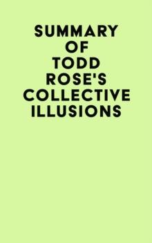 Summary of Todd Rose's Collective Illusions