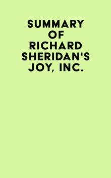 Summary of Richard Sheridan's Joy, Inc.