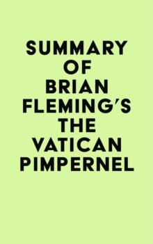 Summary of Brian Fleming's The Vatican Pimpernel