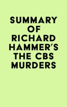 Summary of Richard Hammer's The CBS Murders