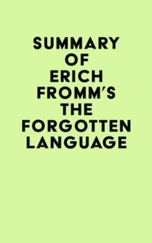 Summary of Erich Fromm's The Forgotten Language