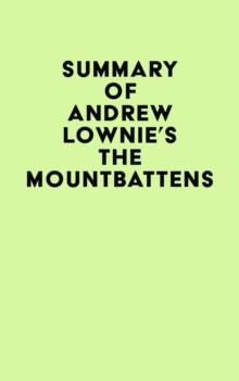 Summary of Andrew Lownie's The Mountbattens