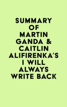 Summary of Martin Ganda & Caitlin Alifirenka's I Will Always Write Back