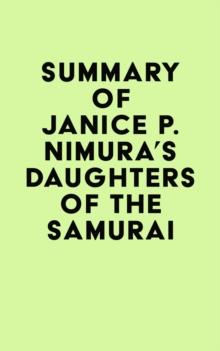 Summary of Janice P. Nimura's Daughters of the Samurai