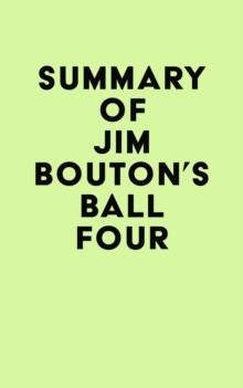 Summary of Jim Bouton's Ball Four