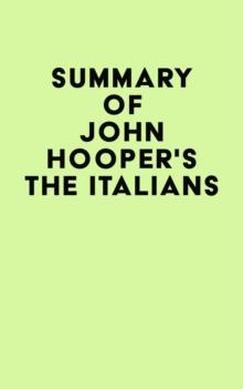 Summary of John Hooper's The Italians