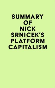 Summary of Nick Srnicek's Platform Capitalism