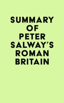 Summary of Peter Salway's Roman Britain