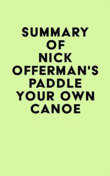 Summary of Nick Offerman's Paddle Your Own Canoe