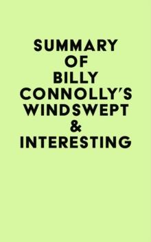 Summary of Billy Connolly's Windswept & Interesting