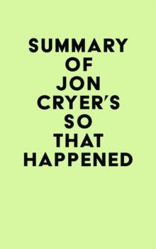 Summary of Jon Cryer's So That Happened