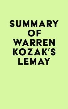 Summary of Warren Kozak's LeMay