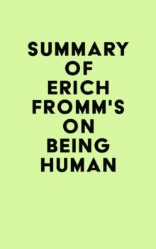 Summary of Erich Fromm's On Being Human