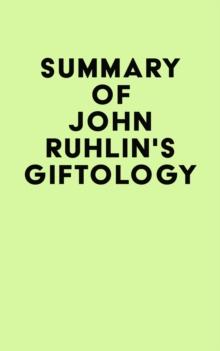 Summary of John Ruhlin's Giftology