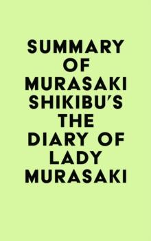 Summary of Murasaki Shikibu's The Diary of Lady Murasaki