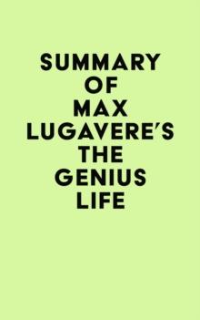 Summary of Max Lugavere's The Genius Life