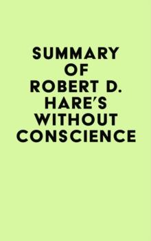 Summary of Robert D. Hare's Without Conscience