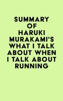 Summary of Haruki Murakami's What I Talk About When I Talk About Running