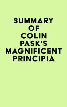 Summary of Colin Pask's Magnificent Principia