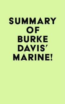 Summary of Burke Davis's Marine!