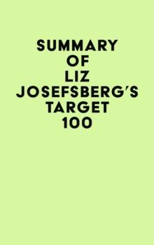 Summary of Liz Josefsberg's Target 100