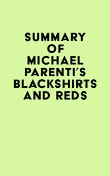 Summary of Michael Parenti's Blackshirts and Reds