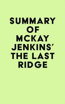 Summary of Mckay Jenkins's The Last Ridge